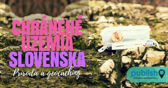Príroda a geocaching: Chránené územia Slovenska